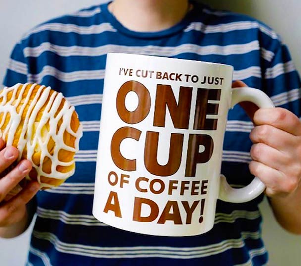 One Cup of Coffee Gigantic Mug 